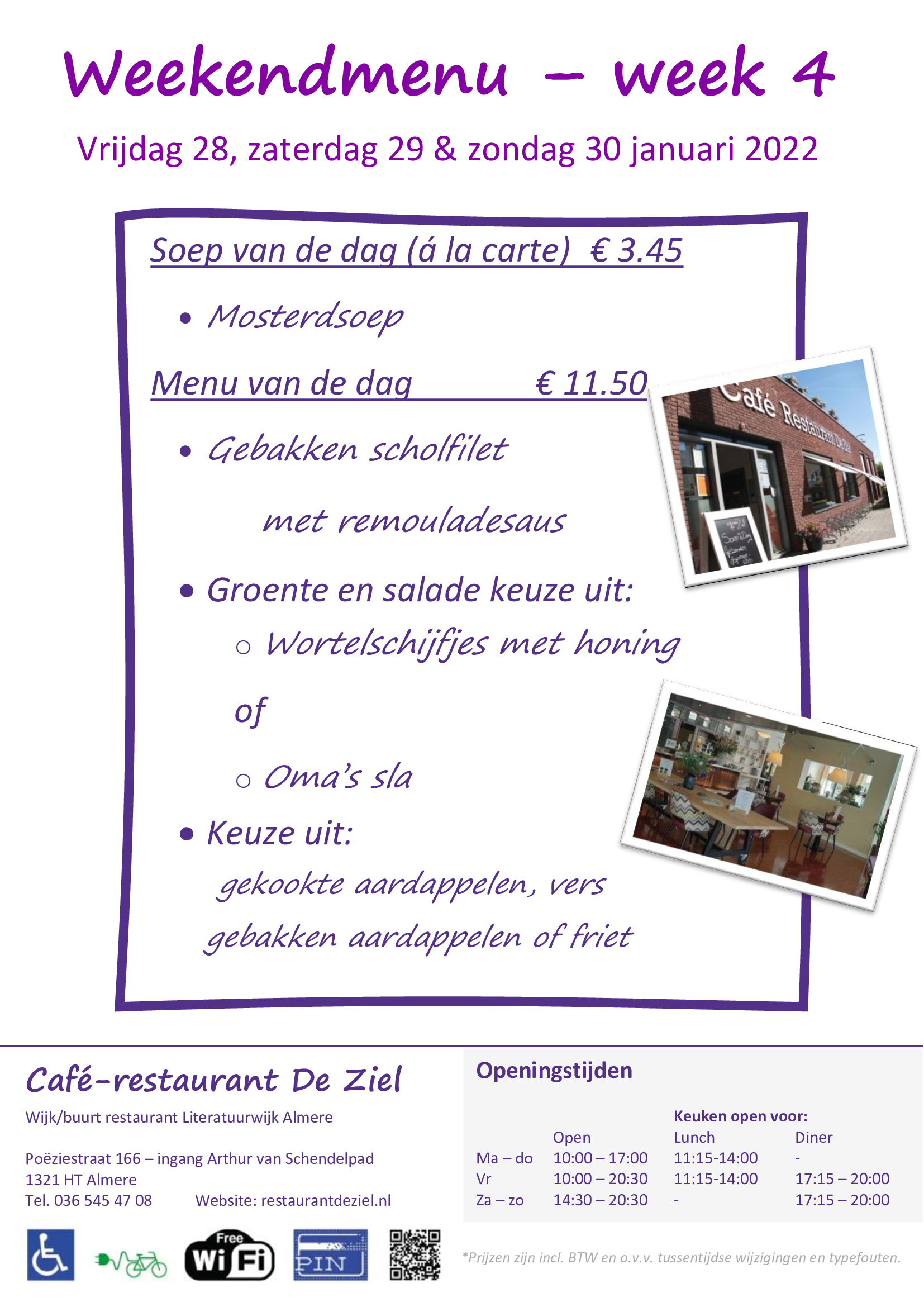 Café-restaurant De Ziel, Weekendmenu