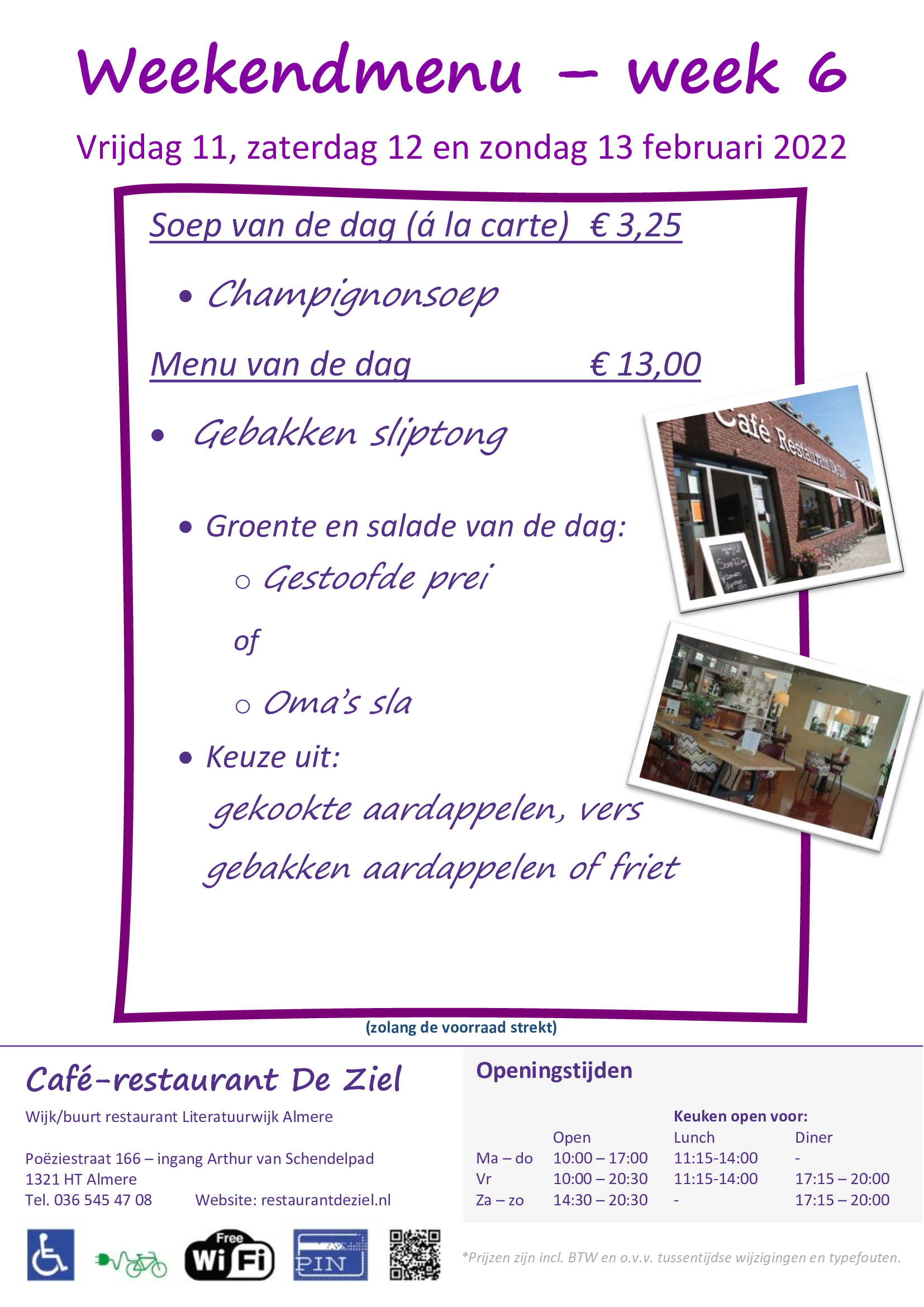 Café-restaurant De Ziel, Weekendmenu